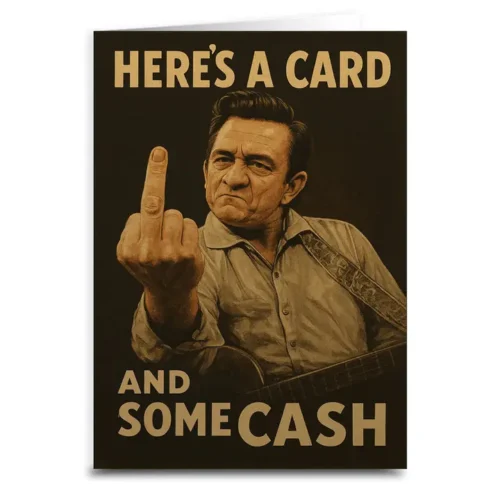 Here's A Card and Some Cash Greeting Card