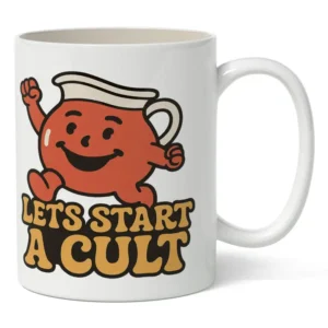 Let's Start A Cult Mug