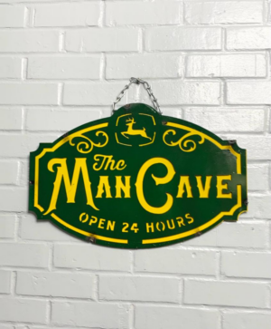 John Dear the man cave open 24 hour sign