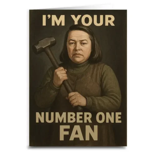 Happy Birthday from Your Number One Fan Greeting Card