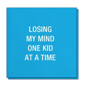 Losing My Mind Napkins