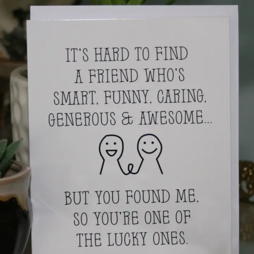 You Found Me Greeting Card
