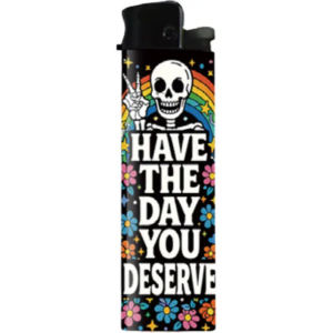 Have the Day You Deserve Lighter