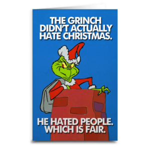 He Didn't Actually Hate Christmas Greeting Card