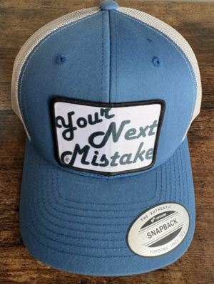 Your Next Mistake Hat Steel Blue and Silver