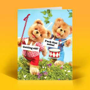 Funny Birthday Card – F*Ck Old Age – Vintage Kitsch Humor