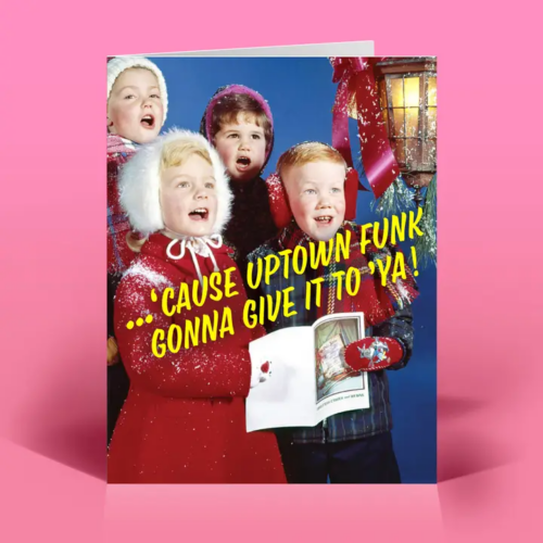 Funny Holiday Card – Uptown Funk – Vintage Quirky Humor