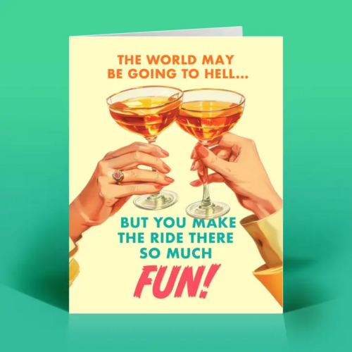 Funny Everyday Card – So Much Fun – Vintage Sassy Humor